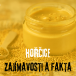 Hořčice: Zajímavosti a fakta