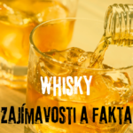 Zajímavosti o whisky