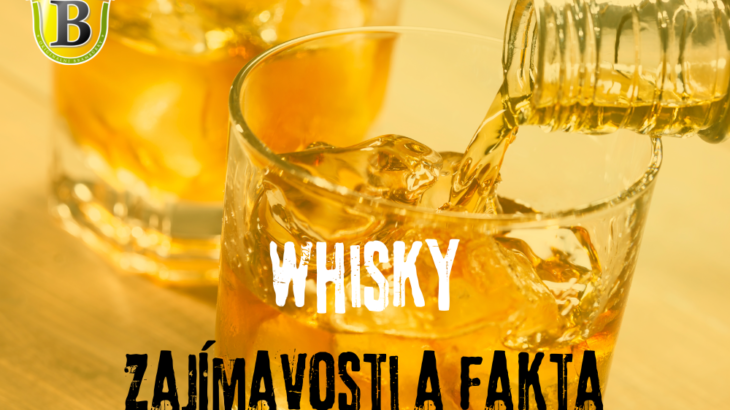 Zajímavosti o whisky