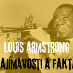 Louis Armstrong: Zajímavosti a fakta