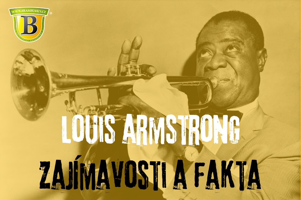 Louis Armstrong: Zajímavosti a fakta